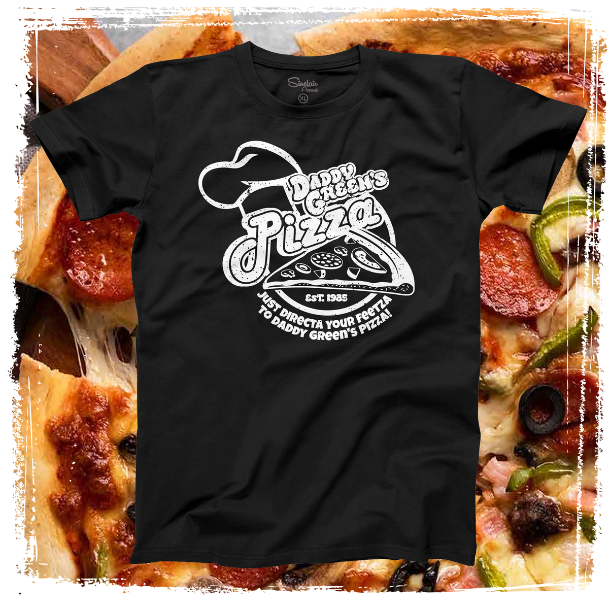 Daddy greens pizza store shirt